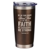 Stand Firm In the Faith Stainless Steel Travel Mug