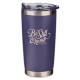 Be Still & Know Stainless Steel Travel Mug