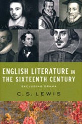 English Literature in the Sixteenth Century (Excluding Drama)