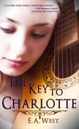 The Key to Charlotte (Short Story) - eBook