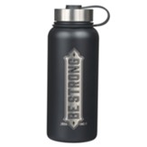 Be Strong, Stainless Steel Water Bottle, Black
