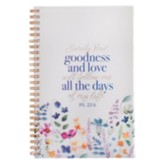 Goodness & Love Wirebound Notebook