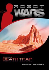 Robot Wars: Death Trap, Book One