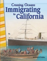 Crossing Oceans: Immigrating to California - PDF Download [Download]