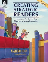 Creating Strategic Readers: Techniques for Supporting Rigorous Literacy Instruction: Techniques for Supporting Rigorous Literacy Instruction - PDF Download [Download]
