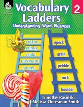 Vocabulary Ladders: Understanding Word Nuances Level 2: Understanding Word Nuances - PDF Download [Download]
