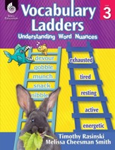 Vocabulary Ladders: Understanding Word Nuances Level 3: Understanding Word Nuances - PDF Download [Download]