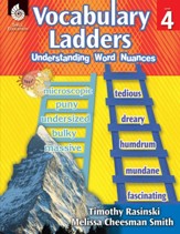 Vocabulary Ladders: Understanding Word Nuances Level 4: Understanding Word Nuances - PDF Download [Download]