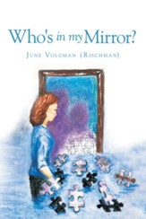 Who's In My Mirror? - eBook