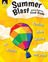 Summer Blast: Getting Ready for First Grade - PDF Download [Download]