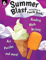 Summer Blast: Getting Ready for Fourth Grade - PDF Download [Download]
