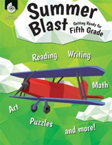 Summer Blast: Getting Ready for Fifth Grade - PDF Download [Download]