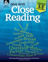 Dive into Close Reading: Strategies for Your 3-5 Classroom - PDF Download [Download]