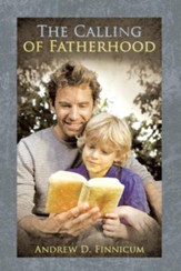 The Calling of Fatherhood - eBook
