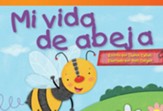 Mi vida de abeja (My Life as a Bee) - PDF Download [Download]