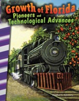 Growth of Florida: Pioneers and Technological Advances - PDF Download [Download]