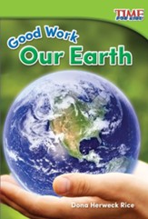 Good Work: Our Earth - PDF Download [Download]