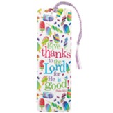 Give Thanks to the Lord Bookmark with Tassel