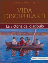 Vida Discipular 3: La Victoria del Discipulo  (Masterlife 3: Disciple's Victory)
