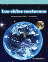 Los cielos nocturnos (Night Skies):  Variables, expresiones y ecuaciones (Variables, Expressions, and Equations) - PDF Download [Download]