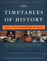 The Timetables of History, New 4th Revised Edition A Horizontal Linkage of People & Events