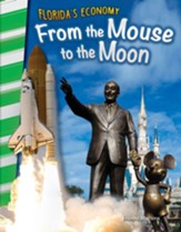 Florida's Economy: From the Mouse to the Moon - PDF Download [Download]