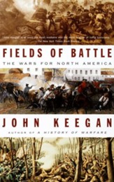 Fields of Battle: The Wars for North America - eBook