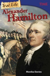 True Life: Alexander Hamilton - PDF Download [Download]