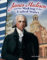 James Madison and the Making of the  United States - PDF Download [Download]