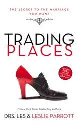 Trading Places: The Secret To The Marriage You Want   - Slightly Imperfect