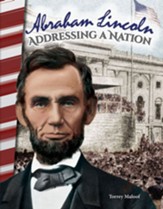 Abraham Lincoln: Addressing a Nation - PDF Download [Download]