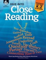 Dive into Close Reading: Strategies for Your K-2 Classroom - PDF Download [Download]