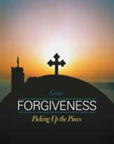 Forgiveness: Picking Up the Pieces - eBook