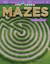 Fun and Games: Mazes: Perimeter and Area - PDF Download [Download]