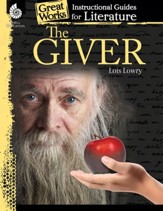 The Giver: An Instructional Guide for Literature: An Instructional Guide for Literature - PDF Download [Download]