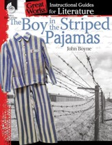 The Boy in the Striped Pajamas: An Instructional Guide for Literature: An Instructional Guide for Literature - PDF Download [Download]