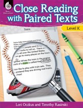 Close Reading with Paired Texts Level K: Engaging Lessons to Improve Comprehension - PDF Download [Download]