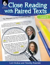 Close Reading with Paired Texts Level 5: Engaging Lessons to Improve Comprehension - PDF Download [Download]