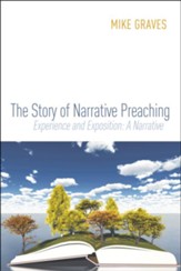The Story of Narrative Preaching