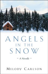 Angels in the Snow: A Novella - eBook