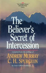 Believer's Secret of Intercession, The - eBook