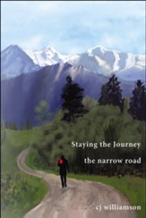 Staying the Journey: The Narrow Road