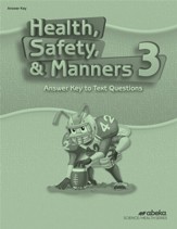 Health, Safety, and Manners 3 Answer Key