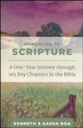 Handbook to Scripture: 365 Key Chapters in the Bible