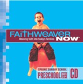 FaithWeaver NOW Preschool CD, Spring 2024