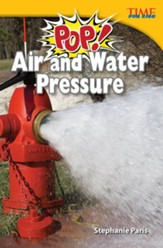 Pop! Air and Water Pressure - PDF  Download [Download]