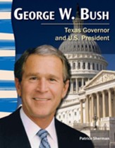 George W. Bush: Texas Governor and U.S. President - PDF Download [Download]