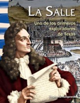La Salle: Uno de los primeros exploradores de Texas (La Salle: Early Texas Explorer) - PDF Download [Download]