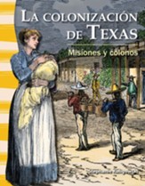 La colonizacion de Texas: Misiones y colonos (The Colonization of Texas: Missions and Sett - PDF Download [Download]
