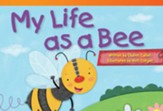 My Life as a Bee - PDF Download [Download]